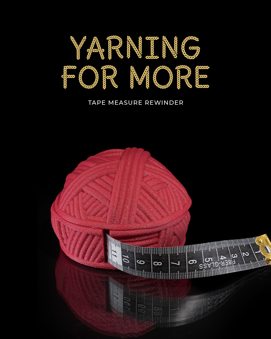 Yarning for More Tape Measure Rewinder